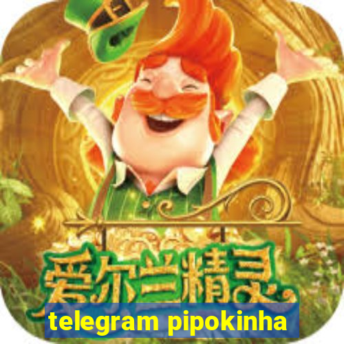 telegram pipokinha